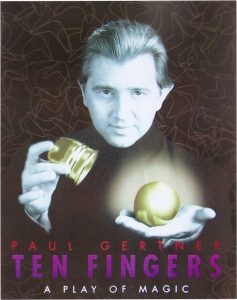 Paul Gertner's Ten Fingers show poster